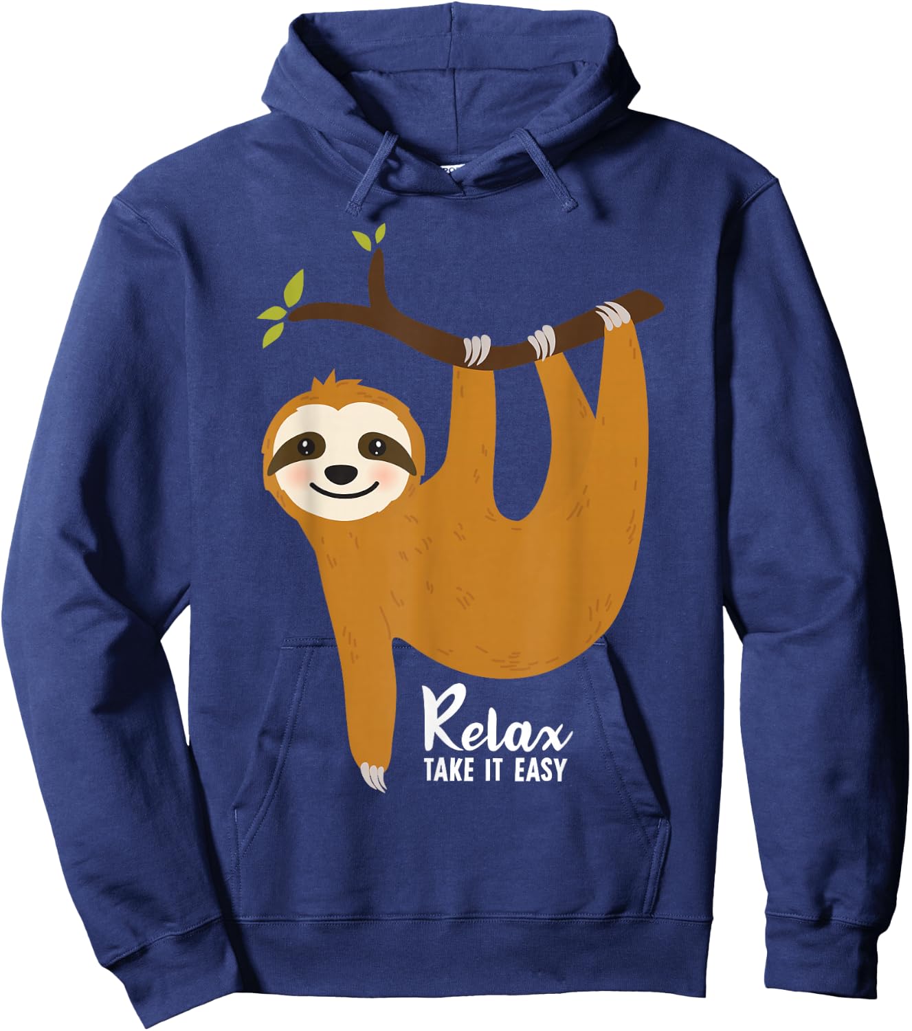 Sloth Hanging on a tree Funny Sloth Lover Relax Take It Easy Hoodie - Hoodie | Navy