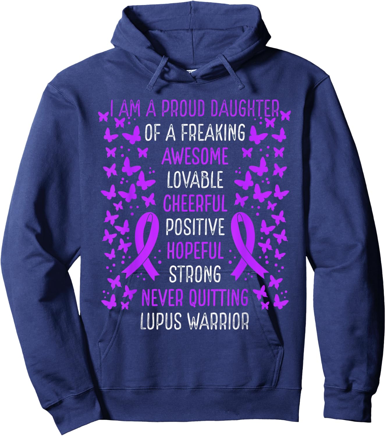 Proud Daughter of Lupus Warrior Awareness Movement Ribbon Hoodie - Hoodie | Navy