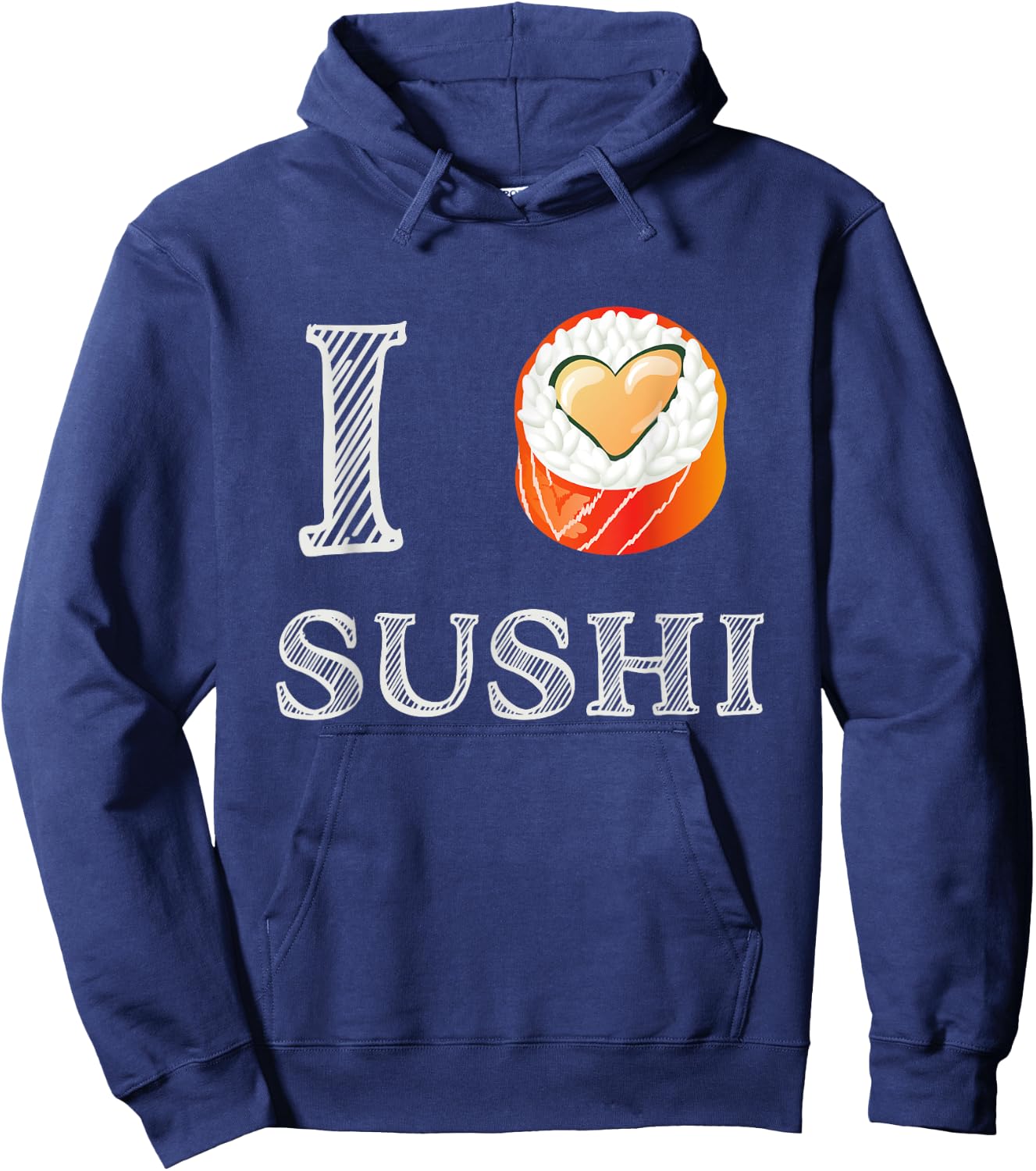 I Love Sushi - Cute Love Heart Japanese Food Hoodie - Hoodie | Navy