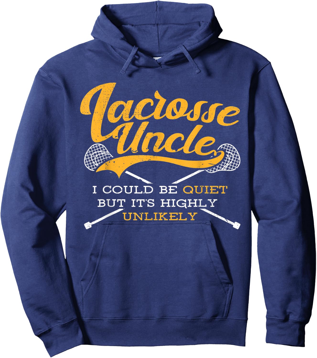 I Love Lacrosse Uncle Team Player Lax Is Life Sports Lover Hoodie - Hoodie | Navy