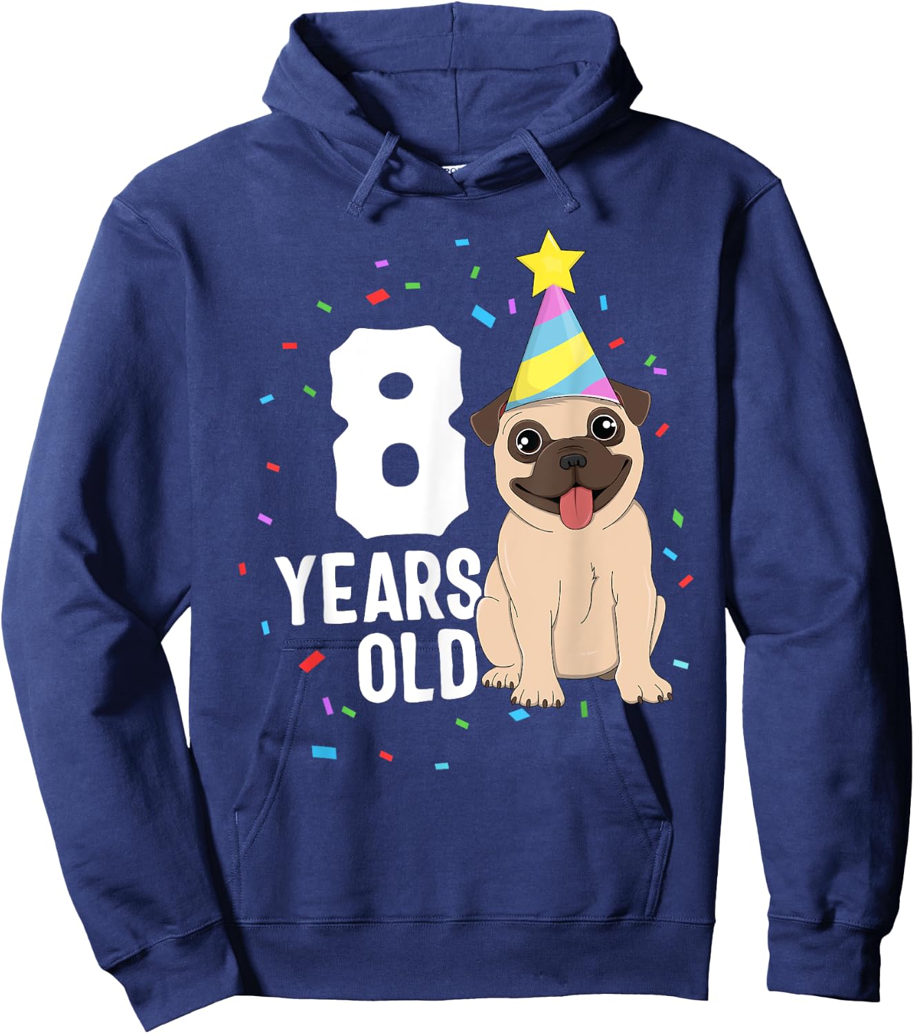 8 Years Old Birthday Pug Dog Lover Party 8th Birthday Kid Hoodie - Hoodie | Navy