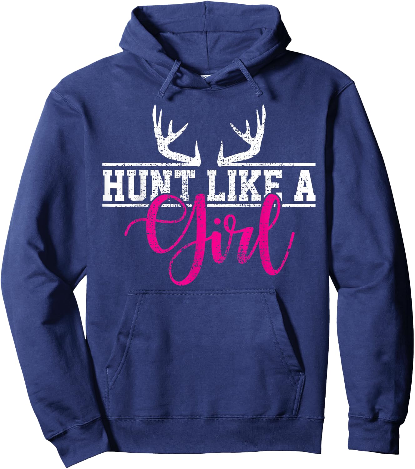 Hunting Girl Hunting Like a Gift Hoodie - Hoodie | Navy