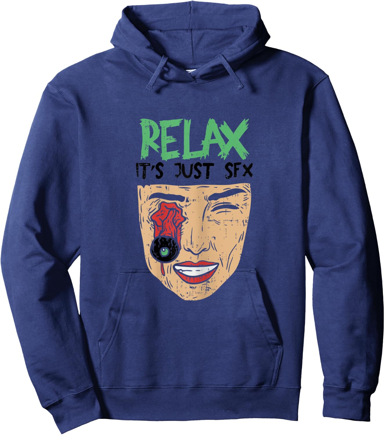 Relax it's Just Special Effects SFX Make Up Artist Hoodie - Hoodie | Navy