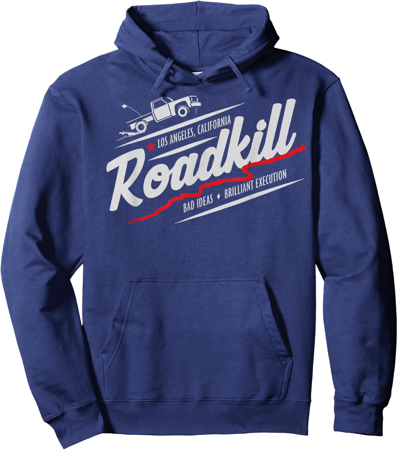 Motortrend Roadkill Bad Ideas, Brilliant Execution Adult Hoodie - Hoodie | Navy