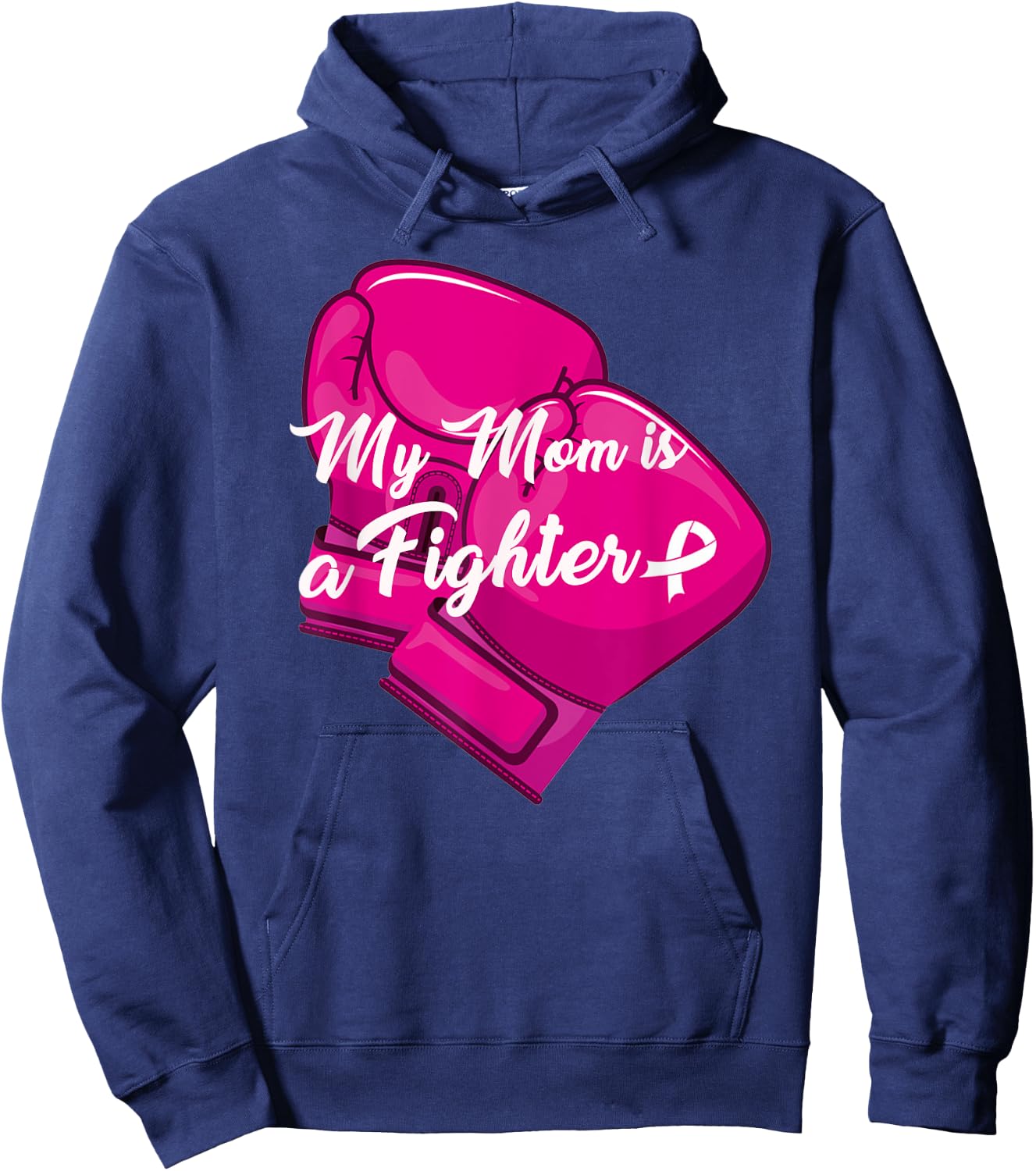 My Mom is A Fighter Family Matching Breast Cancer Awareness Hoodie - Hoodie | Navy
