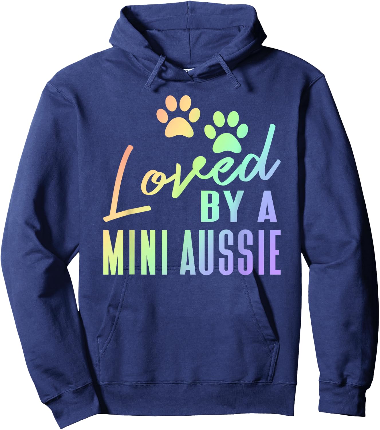 Loved By A Mini Aussie Rainbow Print Australian Shepherd Dog Hoodie - Hoodie | Navy