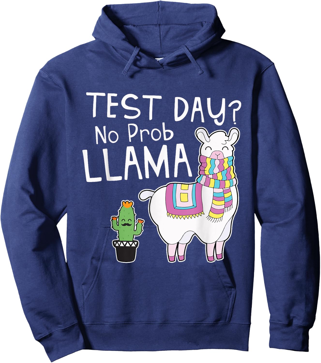 Teachers Testing Day Gifts - Test Day No Prob Llama Teacher Hoodie - Hoodie | Navy