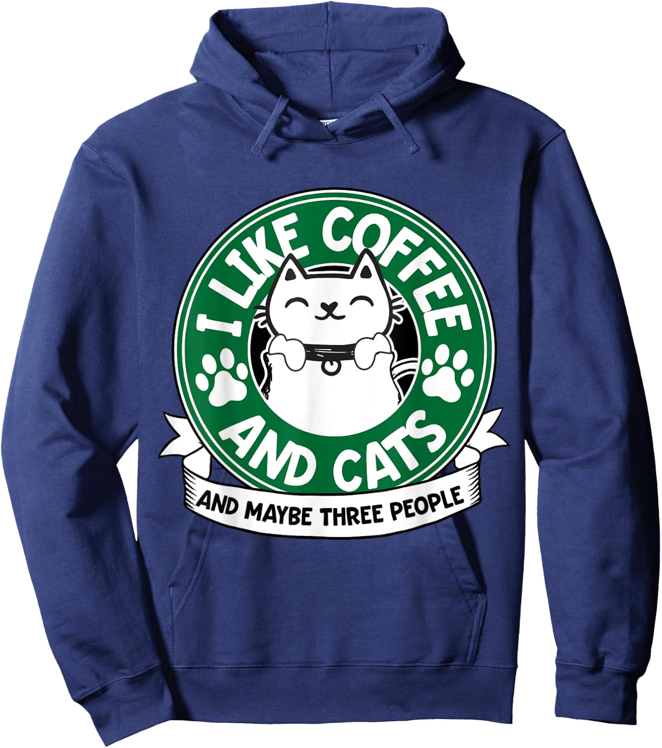 I Like Coffee and Cats and Maybe 3 People Funny Pet Lover Hoodie - Hoodie | Navy