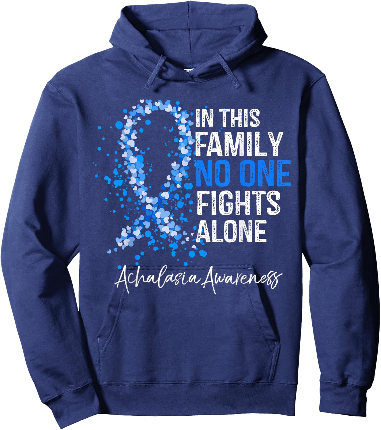 In This Family No One Fights Alone Shirt Achalasia Awareness Hoodie - Hoodie | Navy