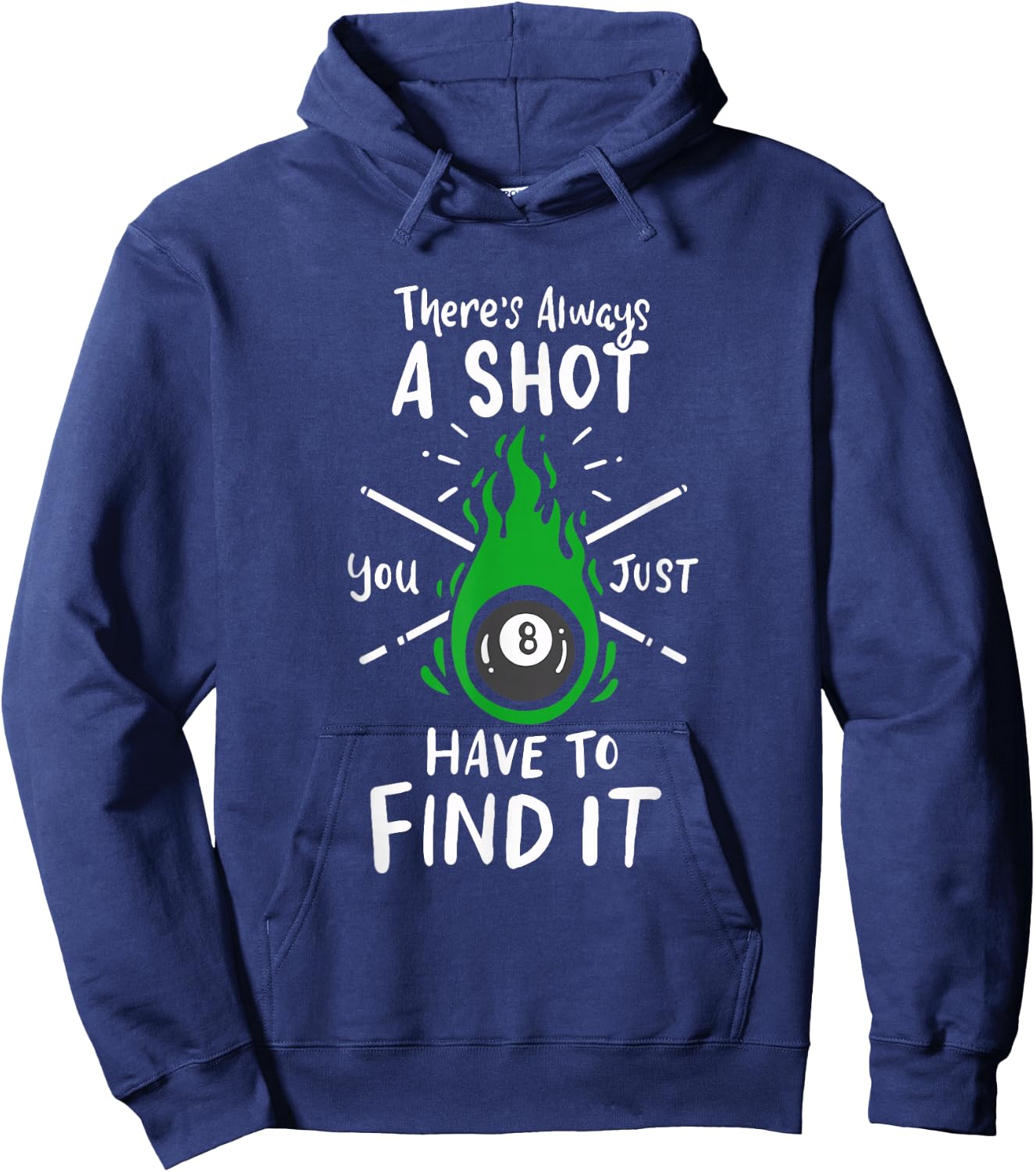 Billiard Pool Player Slogan For A Snooker Lover Of 8 Ball Hoodie - Hoodie | Navy