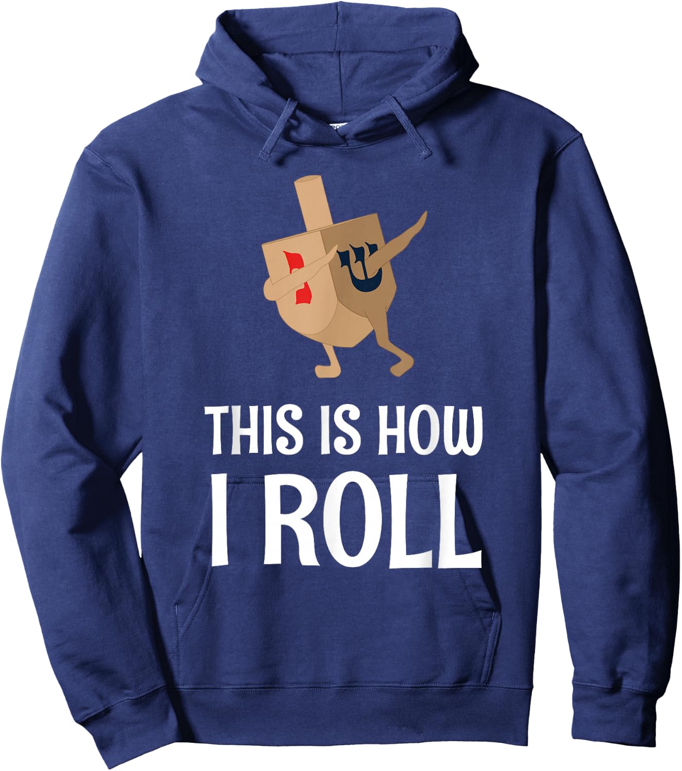 This Is How I Roll Dabbing Dreidel Hannukah Hoodie - Hoodie | Navy