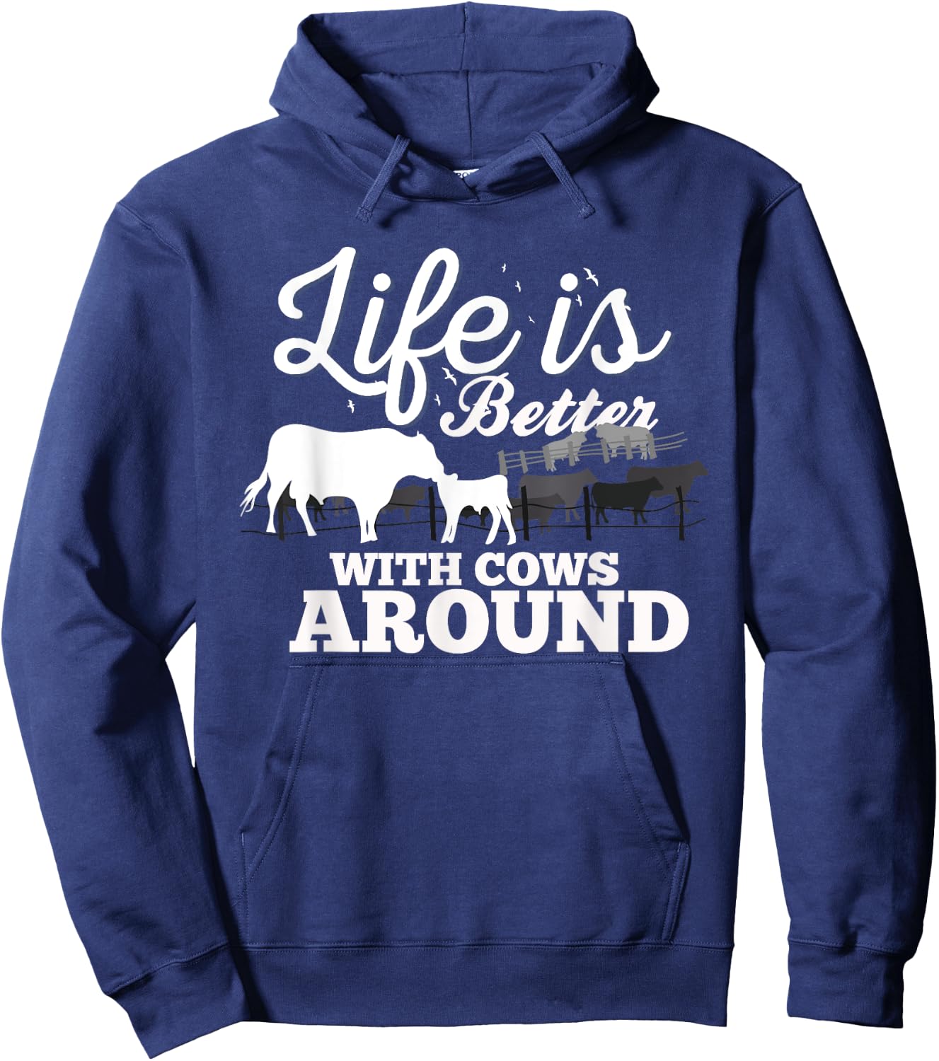 Funny Cow Farm Life Is Better With Cows Around Love Cows Hoodie - Hoodie | Navy
