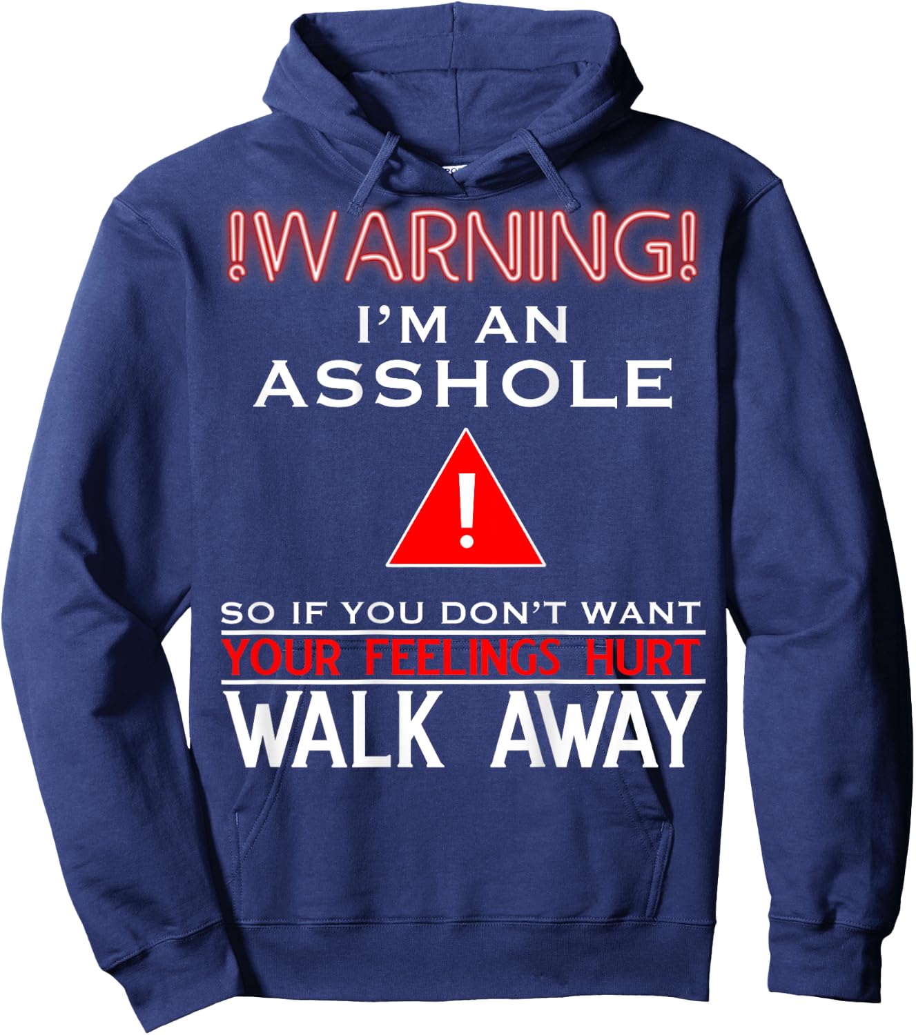 Anti Social Shirt Warning I'm An Asshole Adult Humor Hoodie - Hoodie | Navy