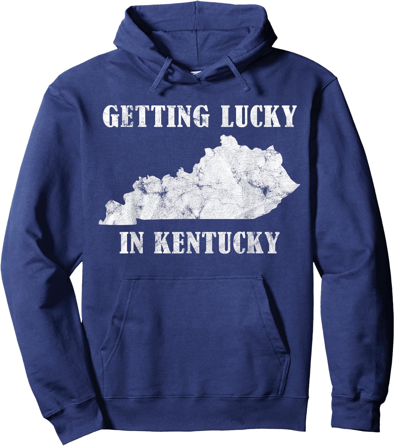 Getting Lucky in Kentucky Distressed Kentucky Shirt Hoodie - Hoodie | Navy