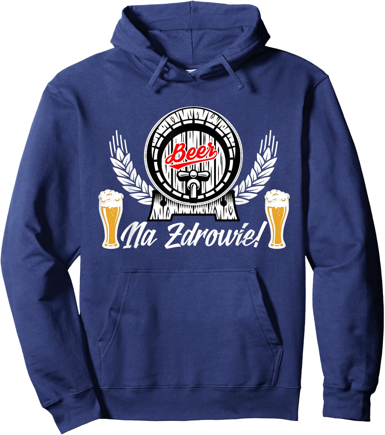 Na Zdrowie Polish Beer Drinking Shirt Polska Hoodie - Hoodie | Navy