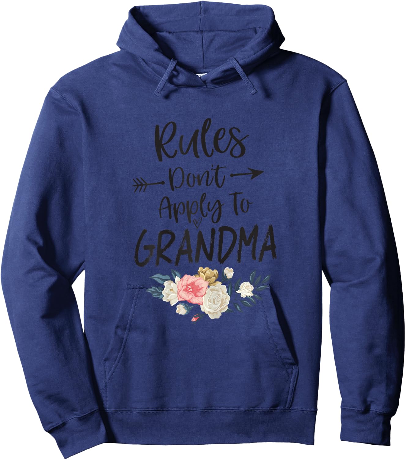 New Grandma Shirt Rules Don't Apply to Grandma Flower Hoodie - Hoodie | Navy