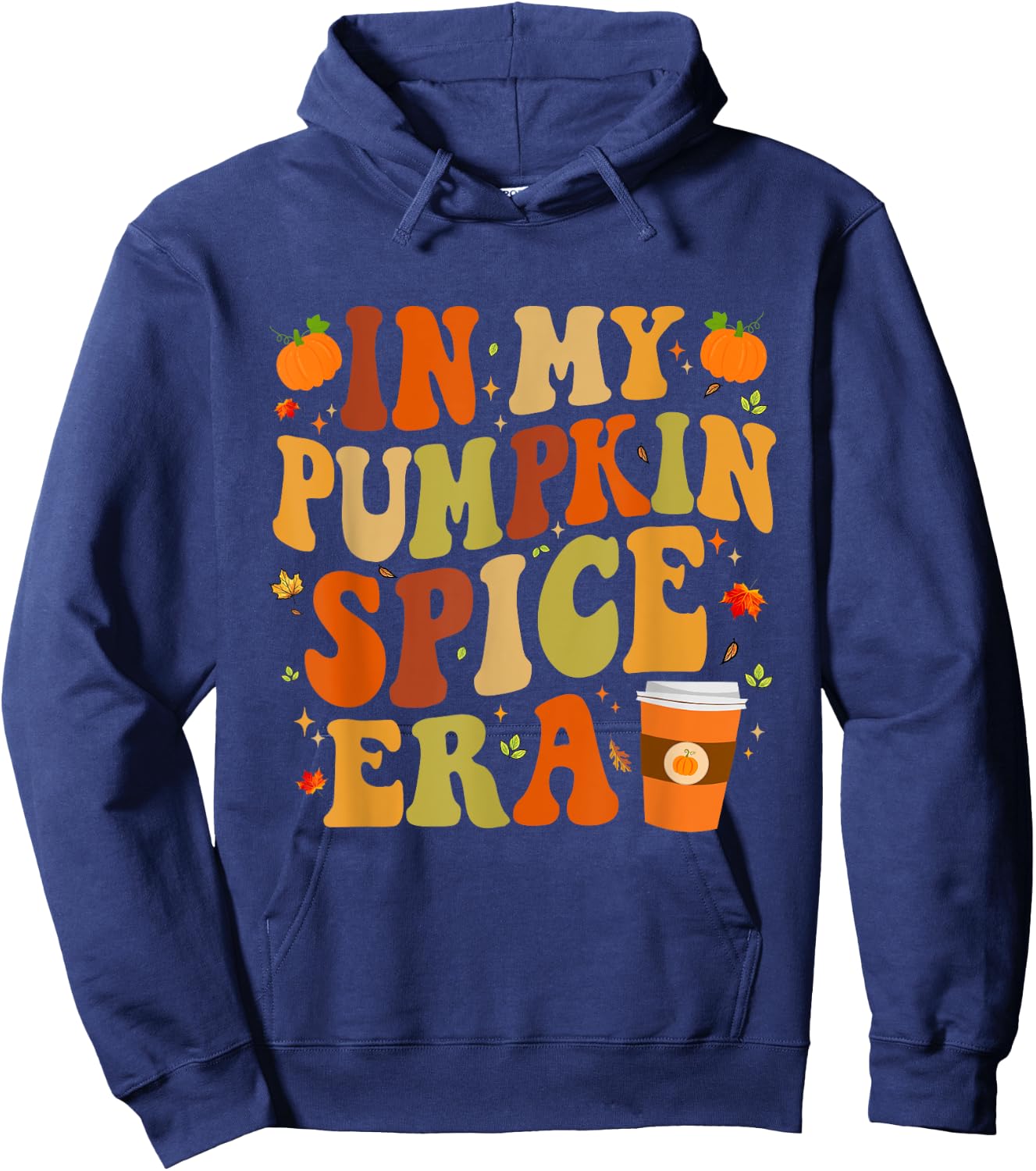 In My Pumpkin Spice Era Funny Retro Fall Vibes Thanksgiving Hoodie - Hoodie | Navy