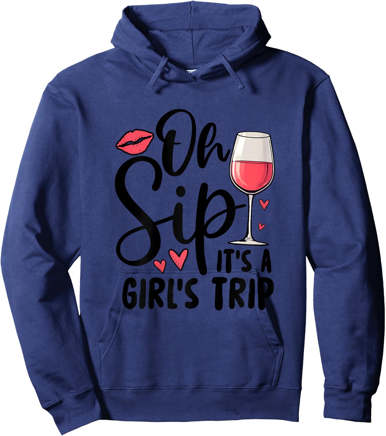 Oh Sip It's A Girls Trip Travel Party Hoodie - Hoodie | Navy