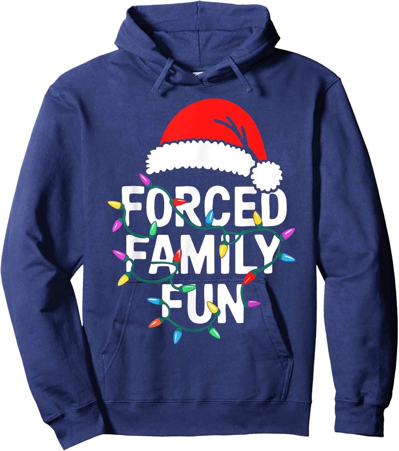 Forced Family Fun Shirt Men Women Kids Christmas Pajamas Hoodie - Hoodie | Navy