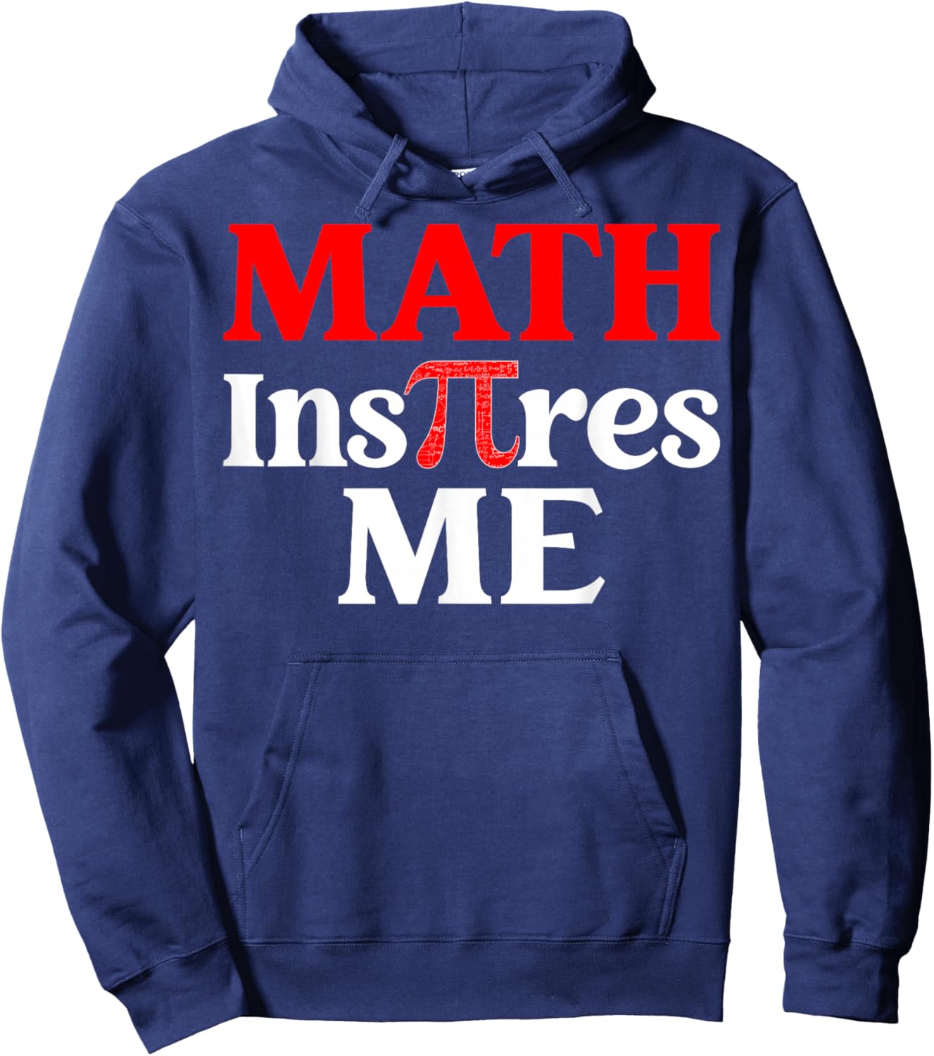 Math Inspires Me - 3.14 Mathematics Pi Day Hoodie - Hoodie | Navy