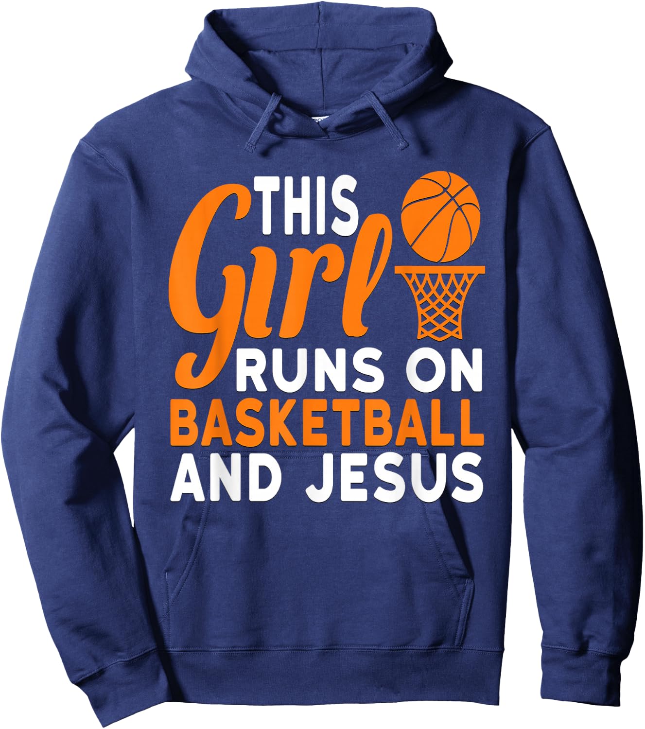 This Girl Runs On Basketball And Jesus Graphic Hoodie - Hoodie | Navy