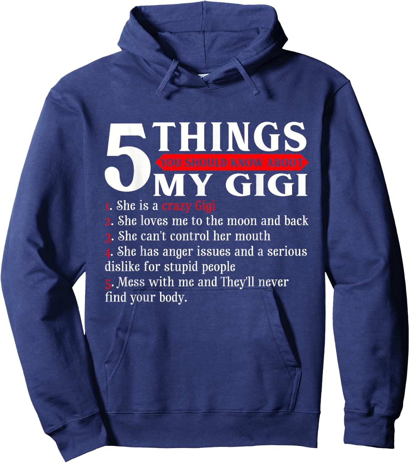 5 Things You Should Know About My Gigi Mother's Day Hoodie - Hoodie | Navy