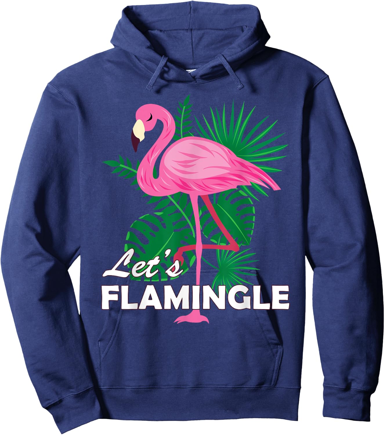 Cute Pink Flamingo Graphic Lets Flamingle Birthday Gift Hoodie - Hoodie | Navy