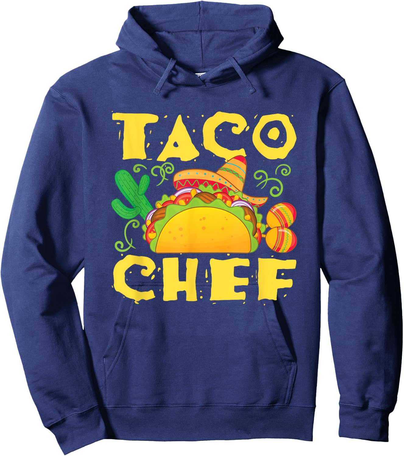 Taco Chef Mexican Food Cook Hoodie - Hoodie | Navy
