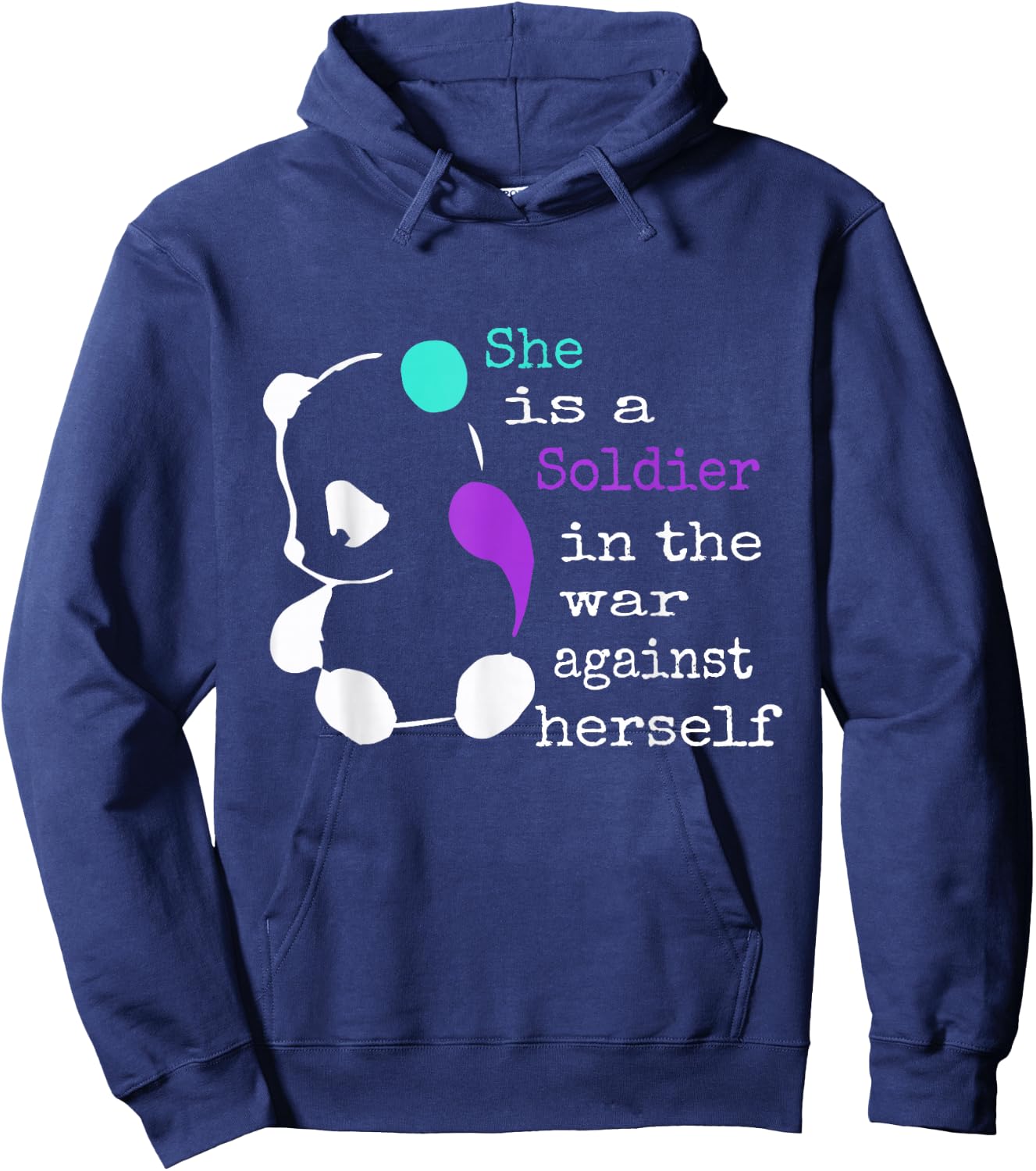 She is a Soldier Semicolon Gift Suicide Prevention Awareness Hoodie - Hoodie | Navy