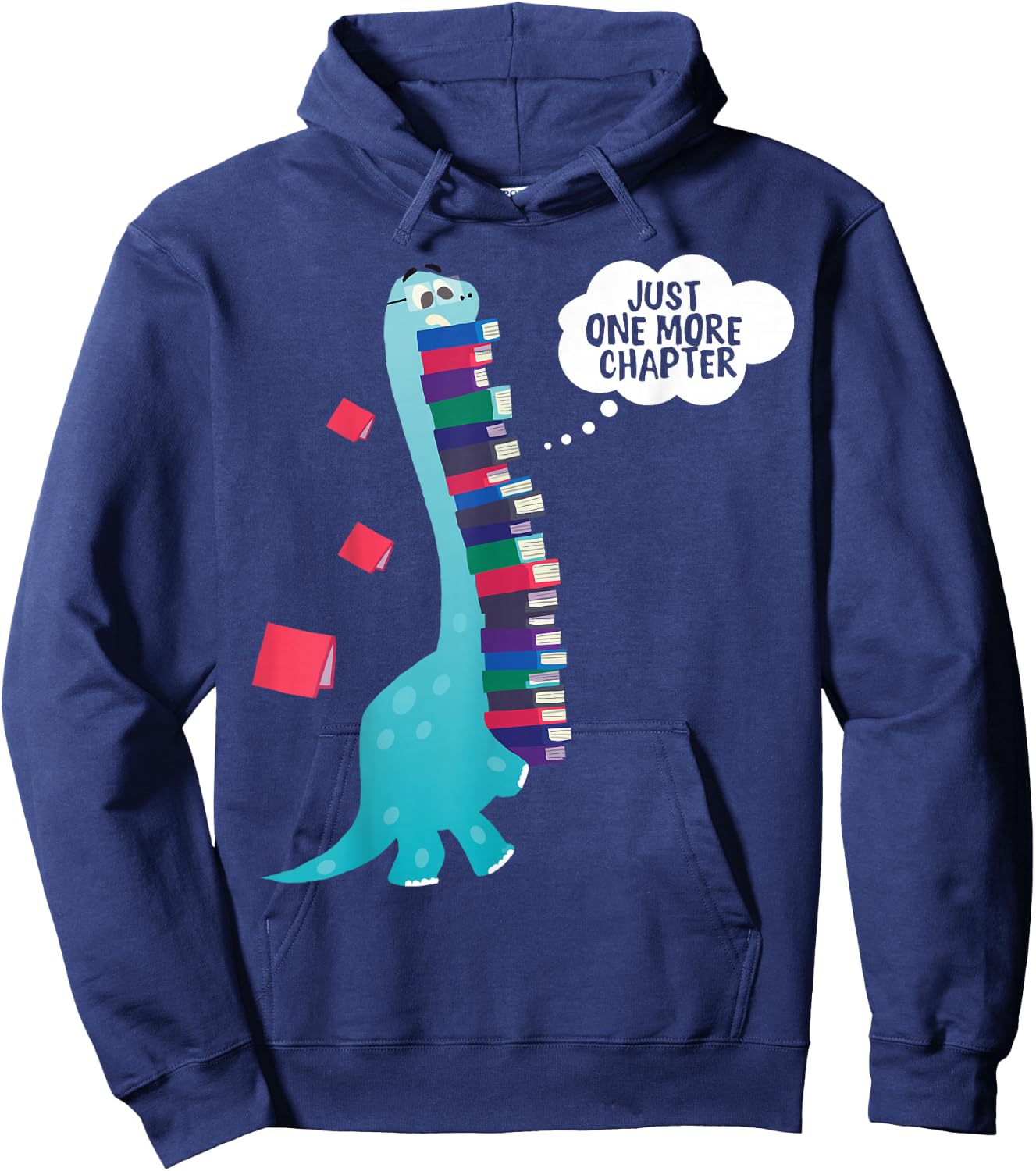 Just One More Chapter T Shirt Cute Dinosaur Book Reading Hoodie - Hoodie | Navy