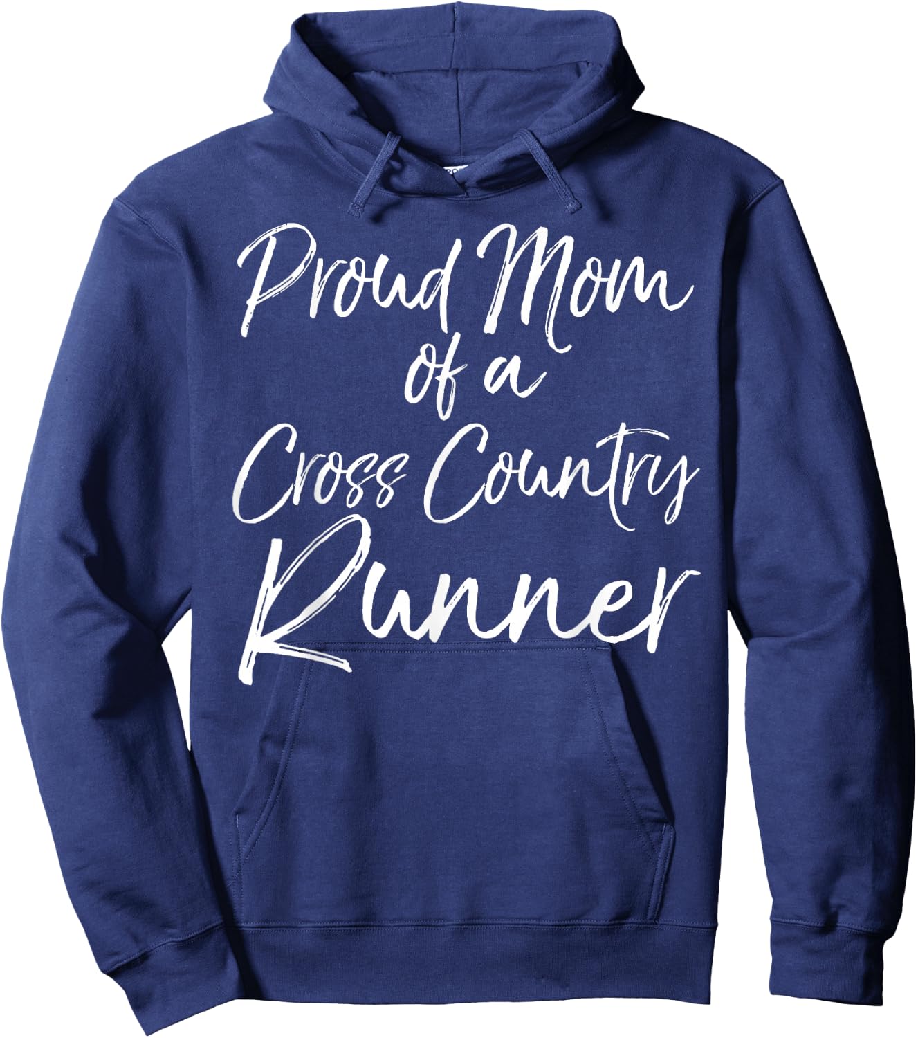 Cross Country Mom Gift Proud Mom of a Cross Country Runner Hoodie - Hoodie | Navy