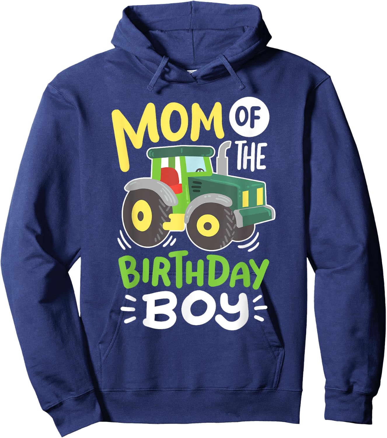 Mom of the Birthday Boy Cute Farm Tractor Kids Bday Family Hoodie - Hoodie | Navy