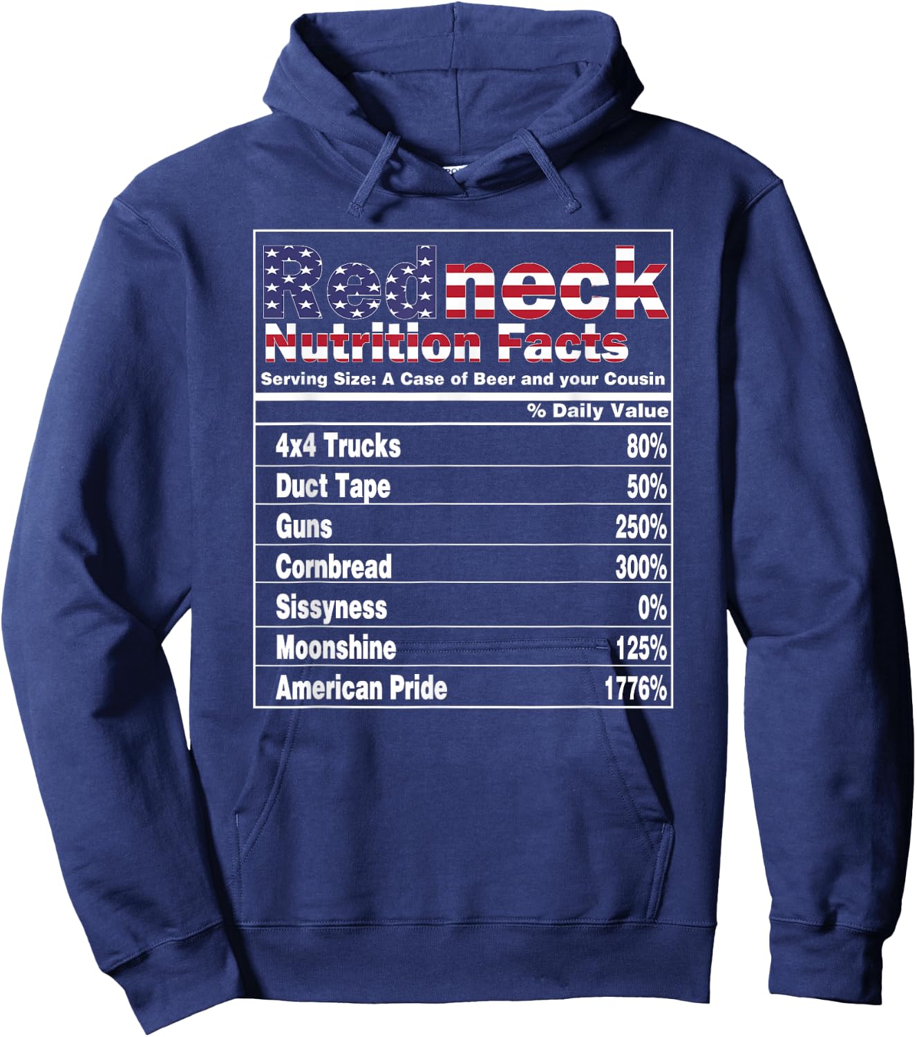 Redneck Nutrition Facts 4th of July Country Funny Hoodie - Hoodie | Navy