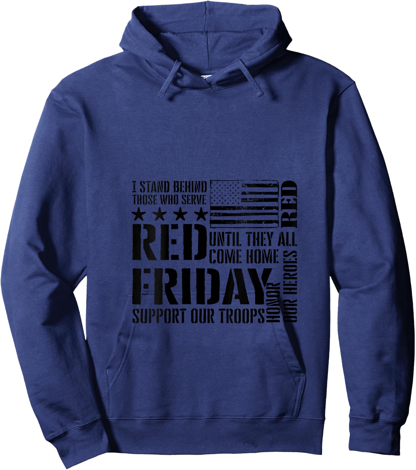 I Stand Behind Those Who Serve - American Flag Red Friday V-Neck Hoodie - Hoodie | Navy