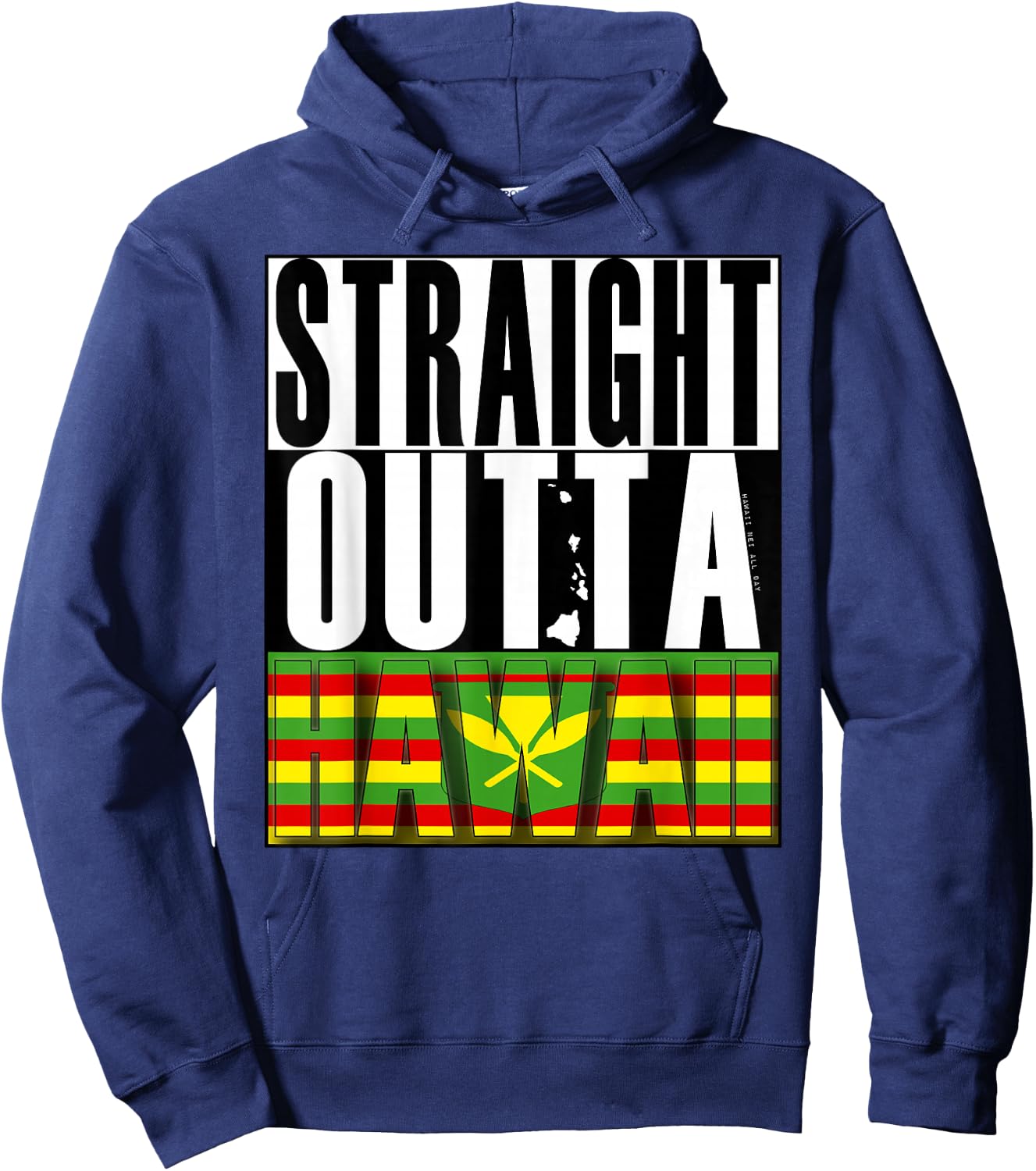 Straight Outta Hawaii Kanaka Maoli by Hawaii Nei All Day Hoodie - Hoodie | Navy