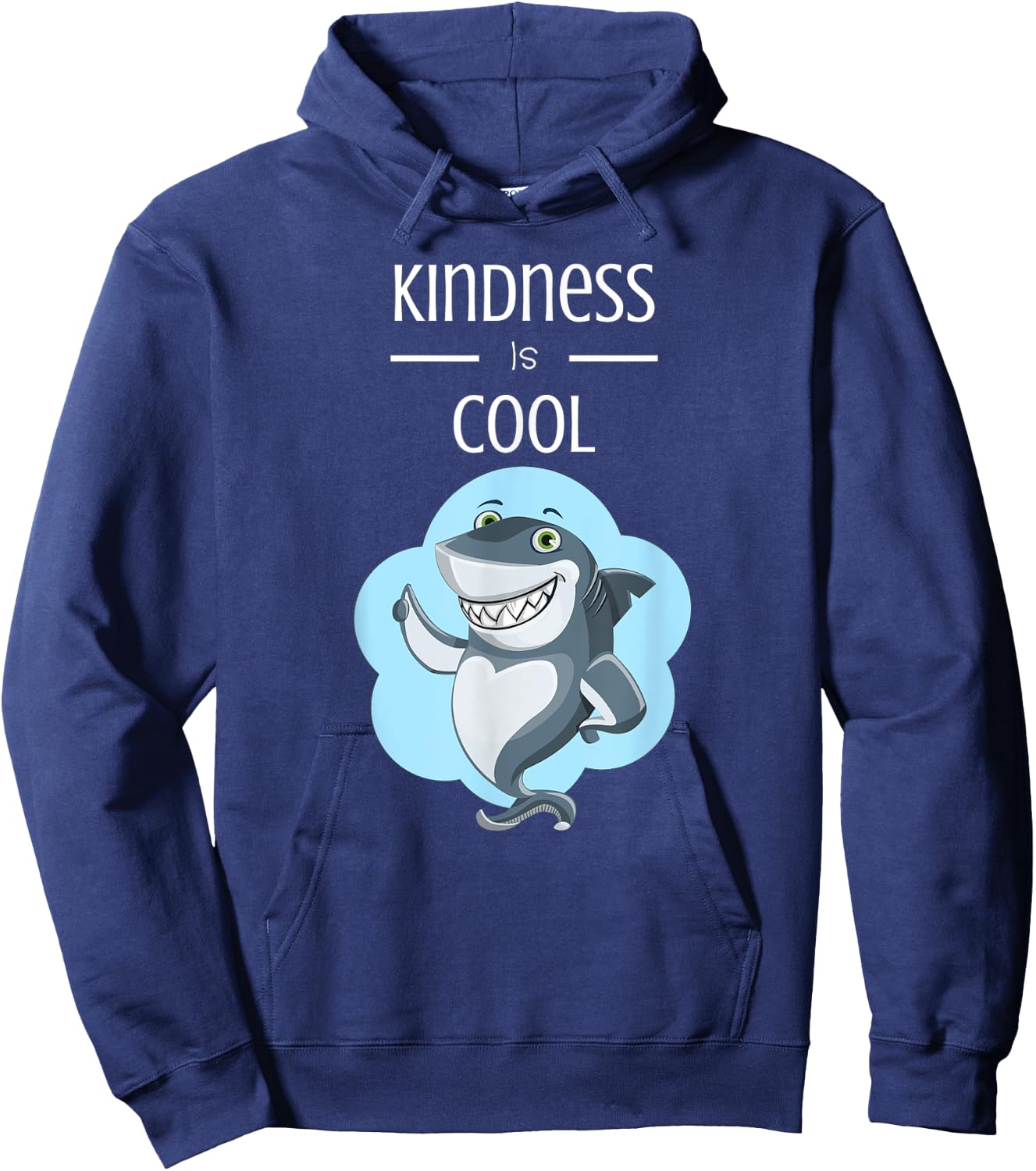 Kindness Is Cool Great White Shark Anti Bullying Hoodie - Hoodie | Navy