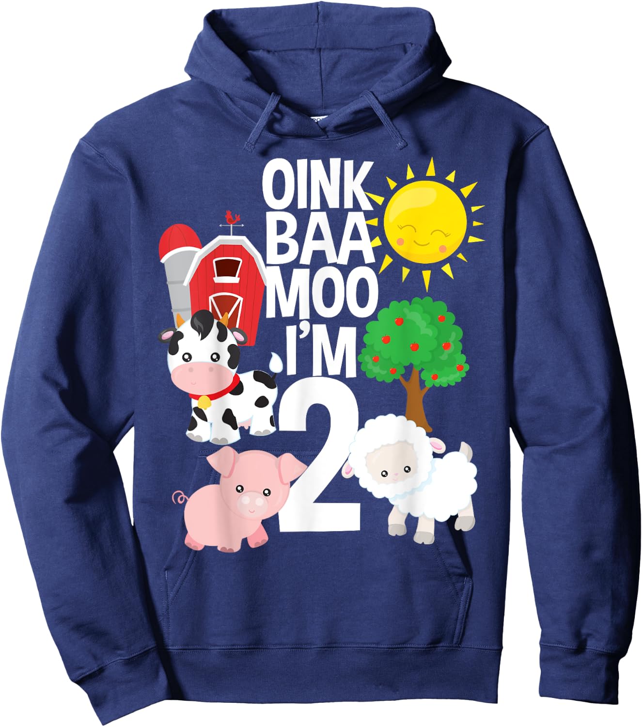 Oink Baa Moo I'm 2 Farm Theme Birthday Gift 2 Yrs Old Shirt Hoodie - Hoodie | Navy