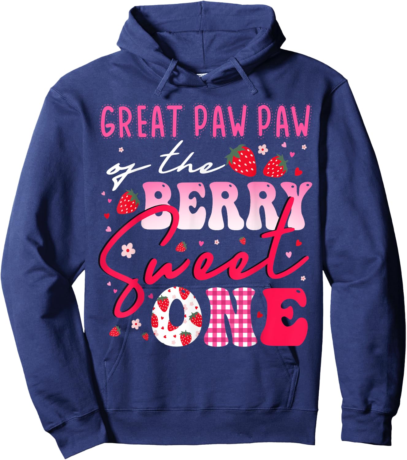 Great Paw Paw Of The Berry Sweet One Strawberry Hoodie - Hoodie | Navy
