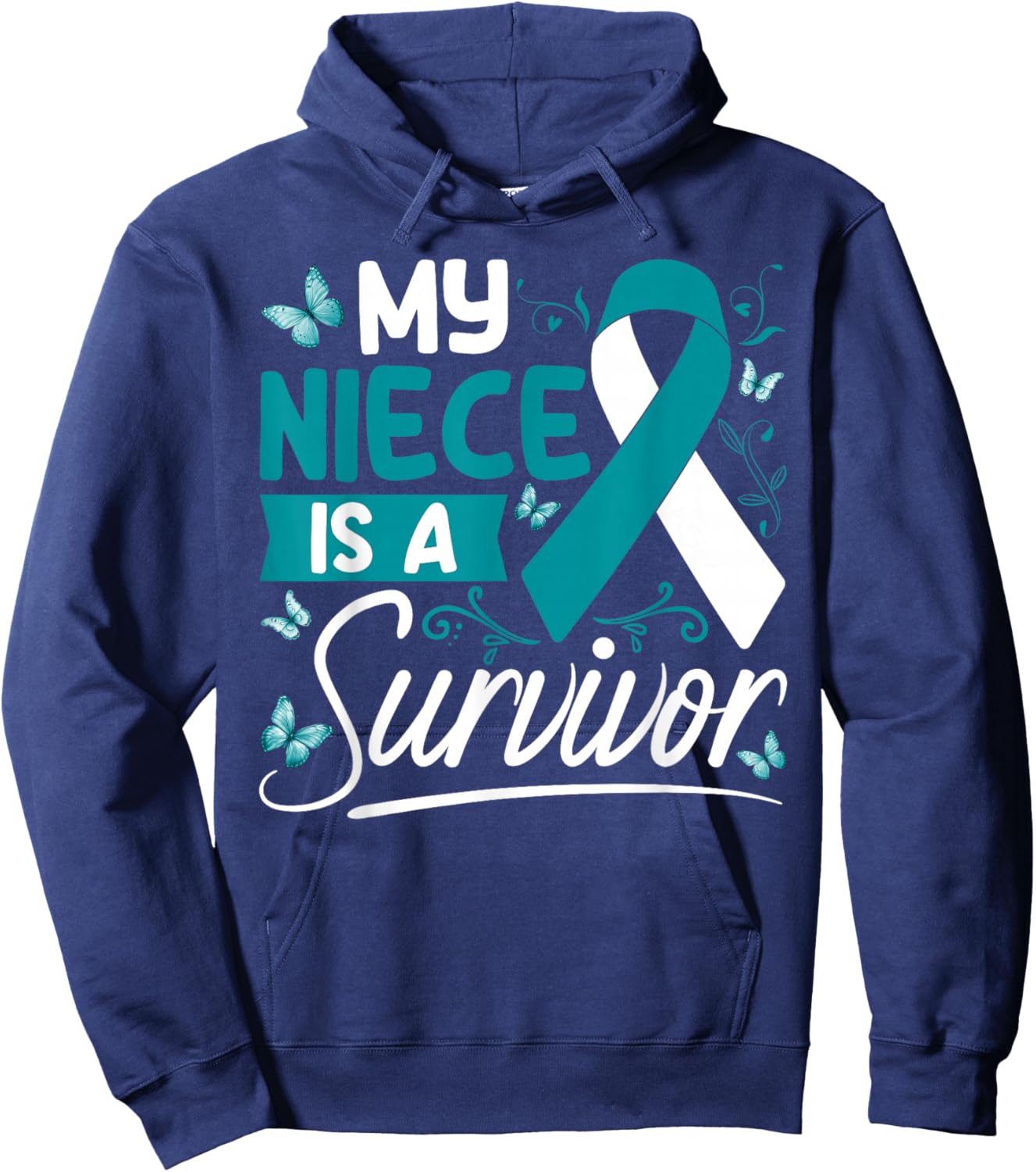 My Niece Is A Survivor Cervical Cancer Awareness Supporter Hoodie - Hoodie | Navy