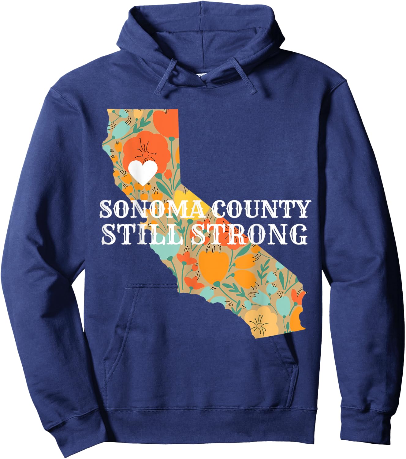 Sonoma County Still Strong Anniversary Fire Hoodie - Hoodie | Navy