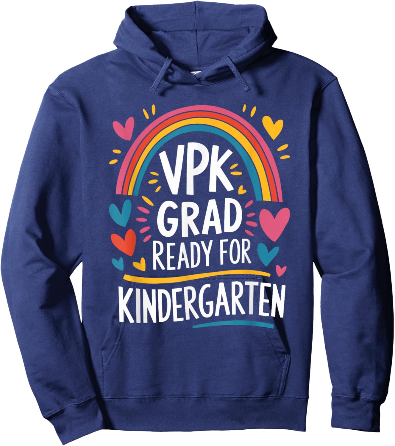 School Teaching and Pre K, VPK Grad Ready for Kindergarten Hoodie - Hoodie | Navy