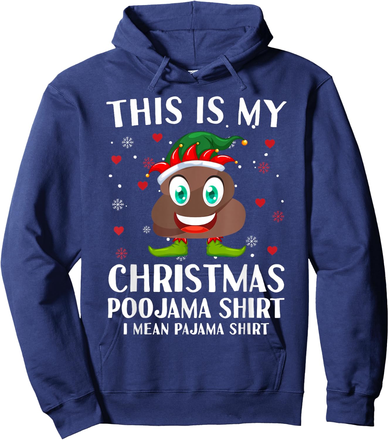 Elf Poop Pajama This Is My Christmas Poojama Hoodie - Hoodie | Navy