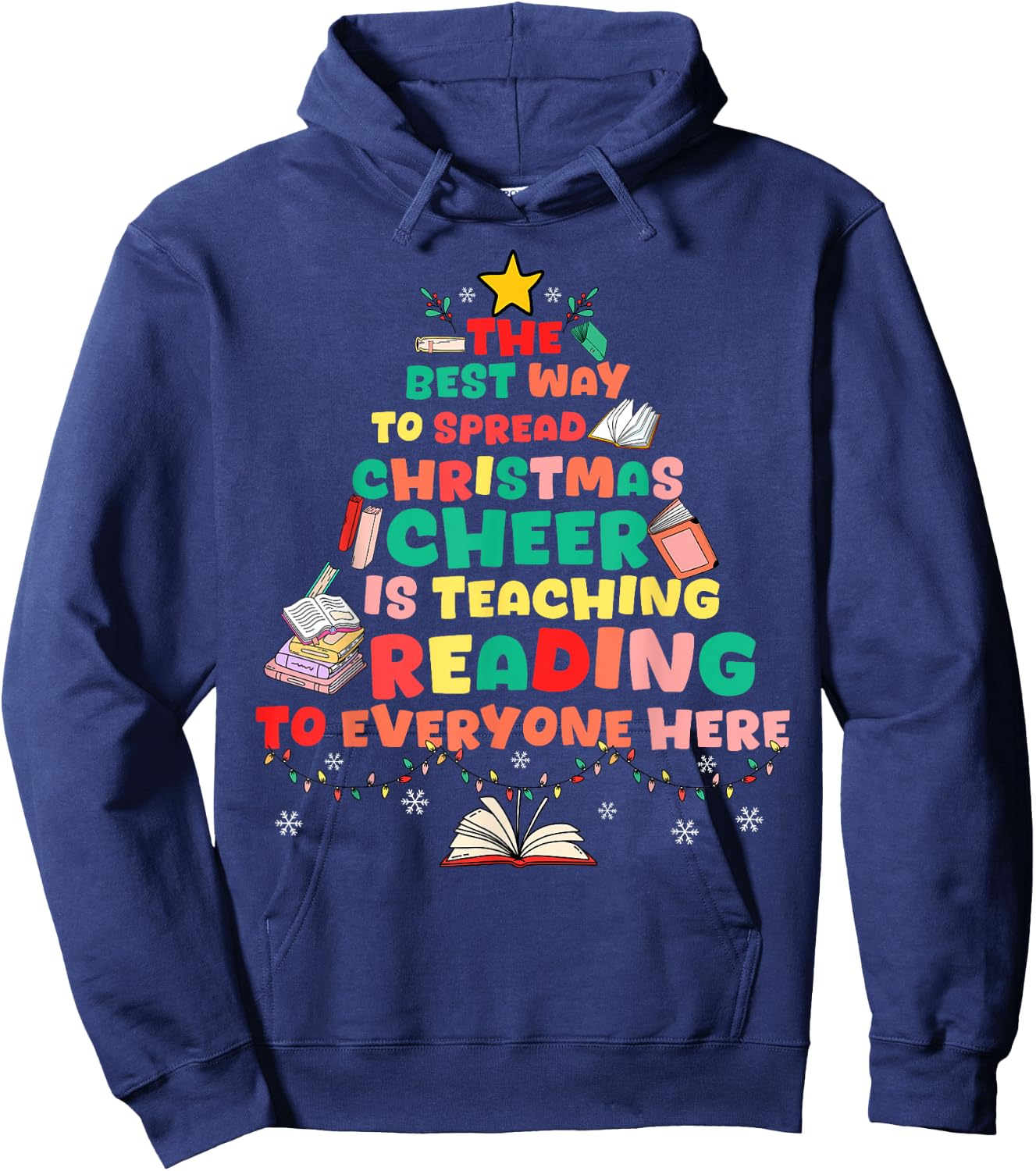 Spread Christmas Cheer Reading Teacher Christmas Tree Books Hoodie - Hoodie | Navy