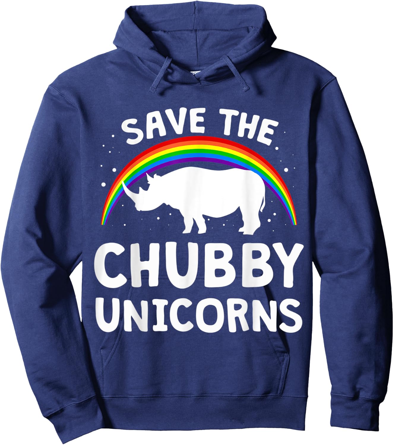Funny Save The Chubby Unicorns Shirt Rhino Lover Gift Hoodie - Hoodie | Navy