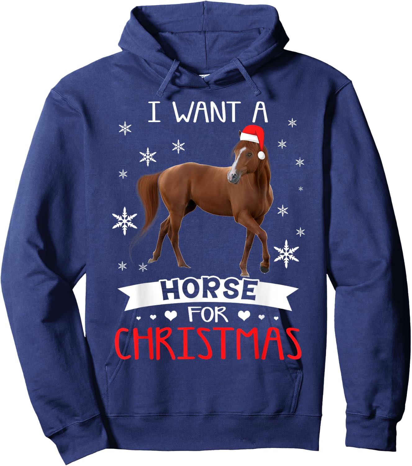 All I Want For Christmas Is a Horse shirt Xmas Pajama Gift Hoodie - Hoodie | Navy