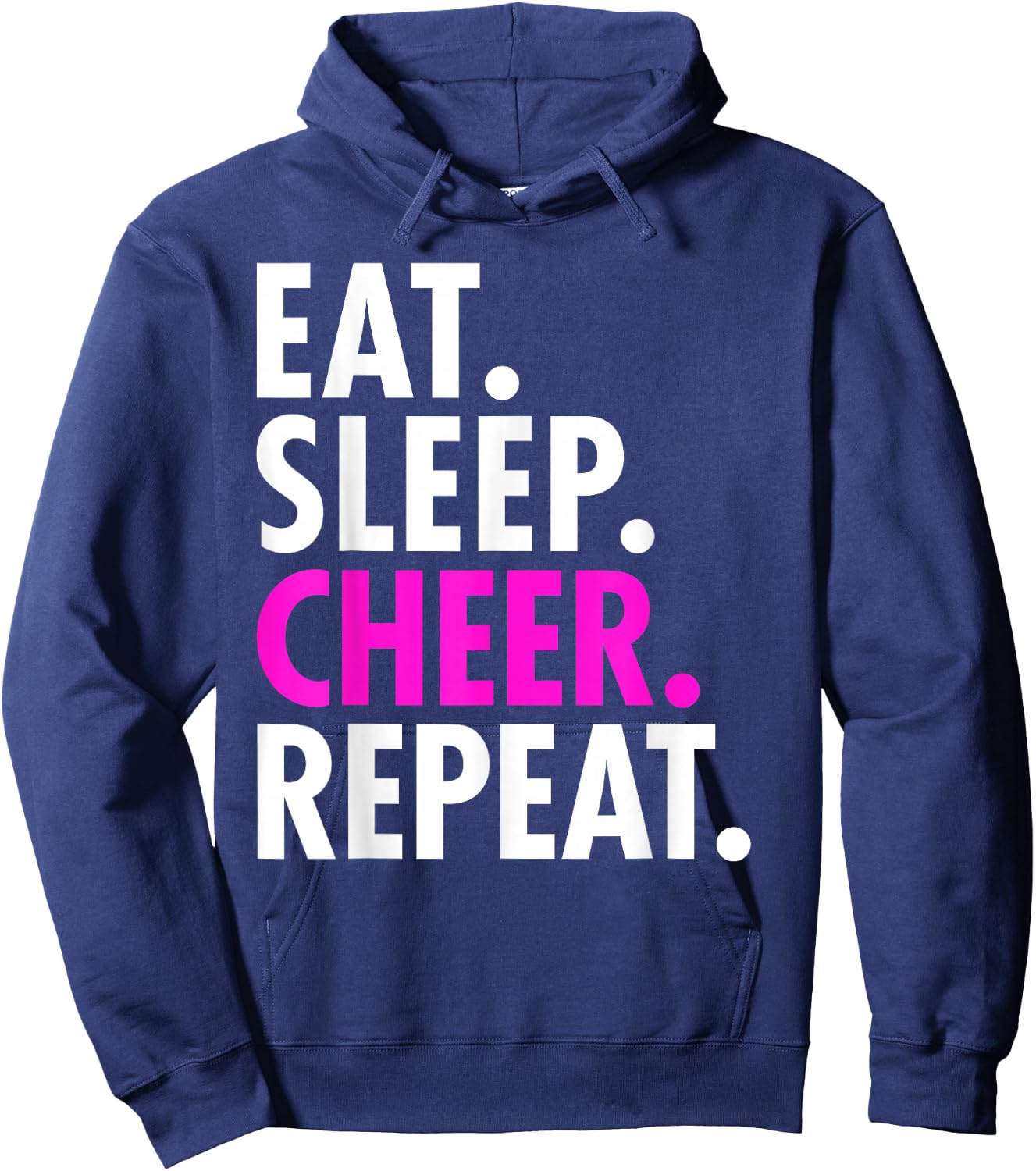 Eat Sleep Cheer Repeat Funny Cheerleader Cheerleading Gift Hoodie - Hoodie | Navy