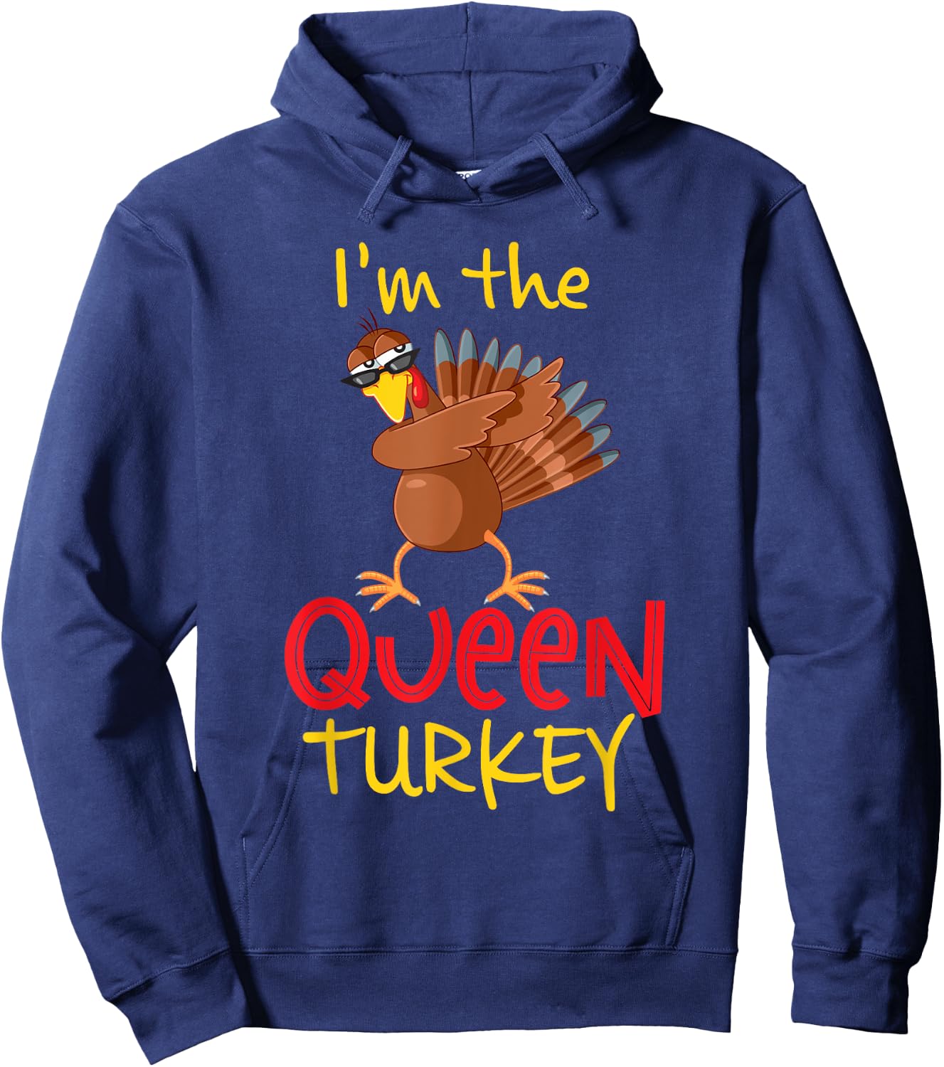 Funny Queen Turkey Matching Family Group Thanksgiving Party Hoodie - Hoodie | Navy