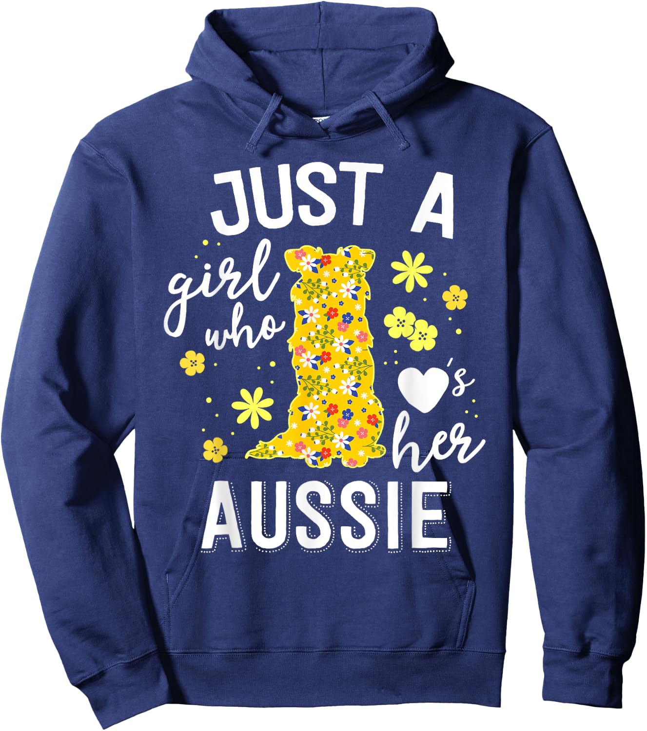 Just A Girl Who Loves Her Aussie Floral Australian Shepherd Hoodie - Hoodie | Navy