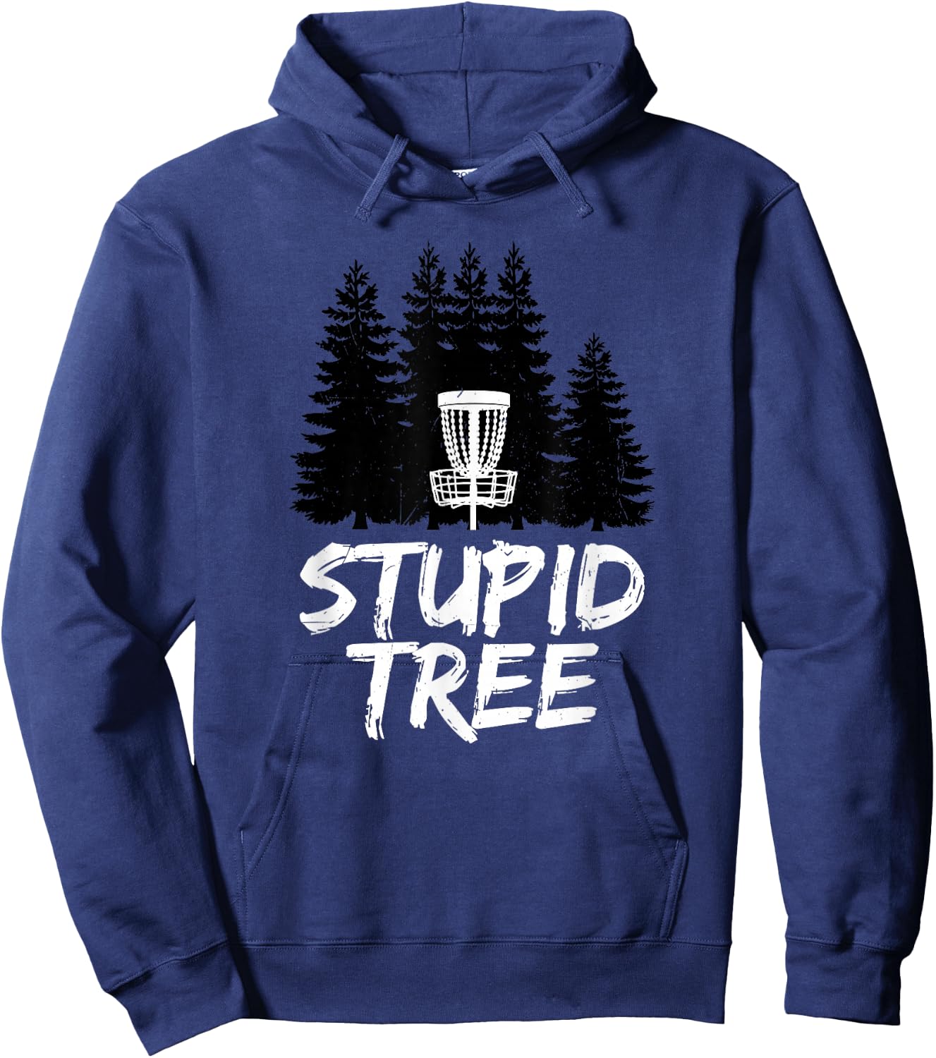 Stupid Tree Disc Golf T Shirt Funny Frisbee Golf Shirt Hoodie - Hoodie | Navy