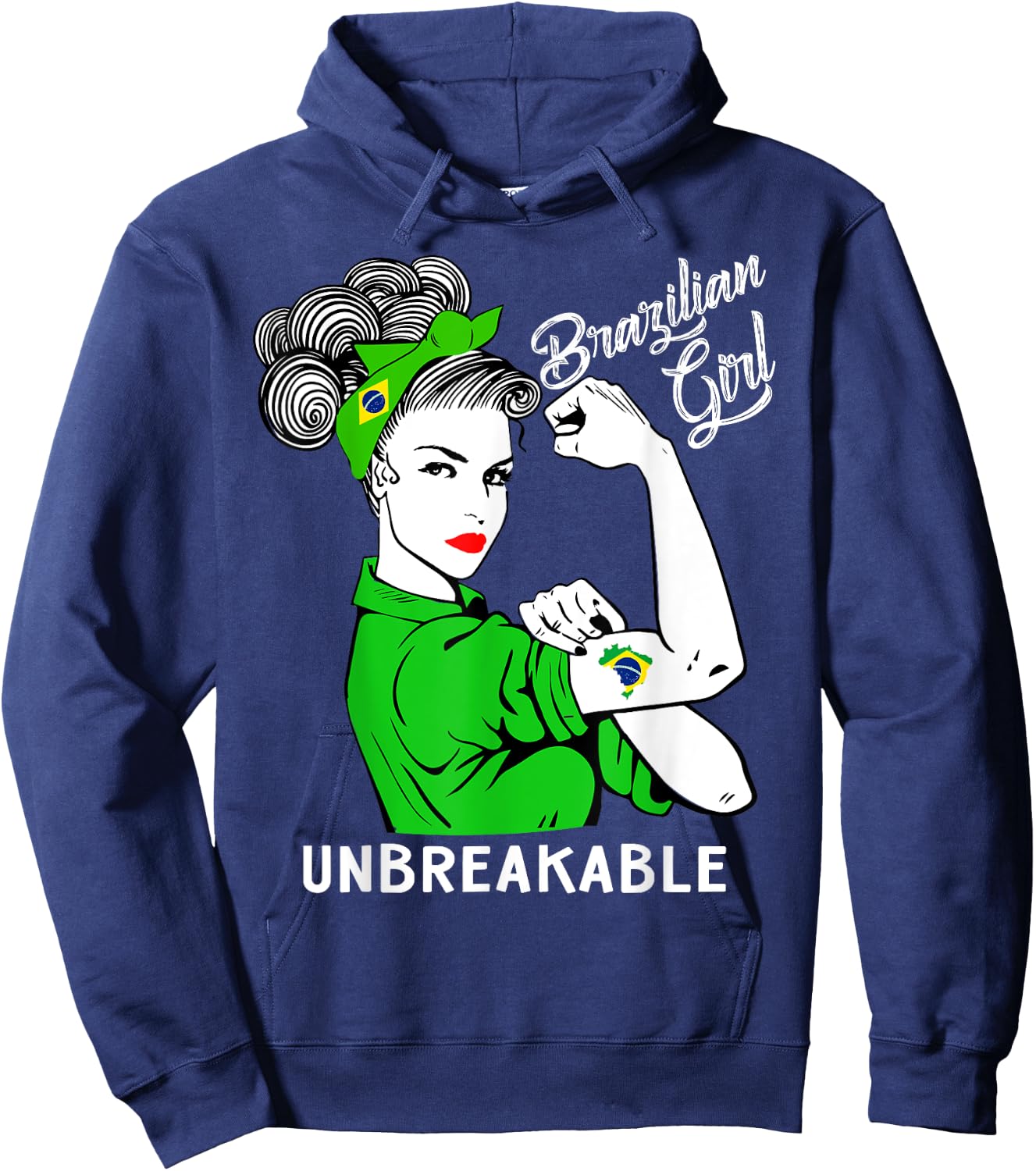Brazilian Girl Unbreakable Heritage Brazil Flag Gift Hoodie - Hoodie | Navy